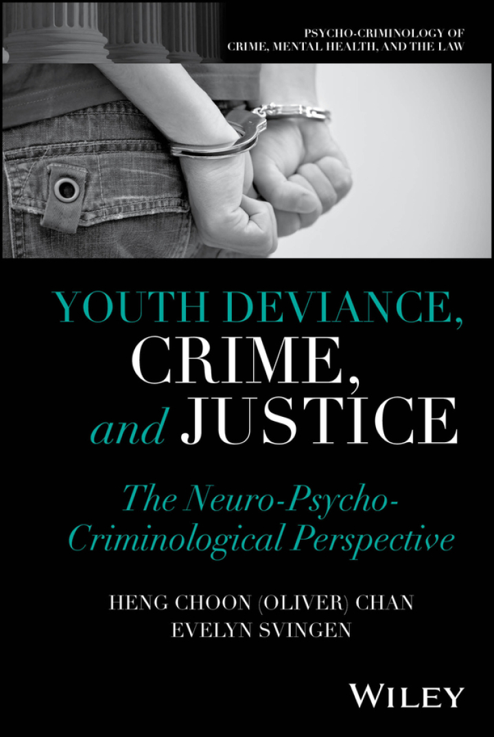 Youth Deviance, Crime, and Justice: The Neuro-Psycho-Criminological Perspective