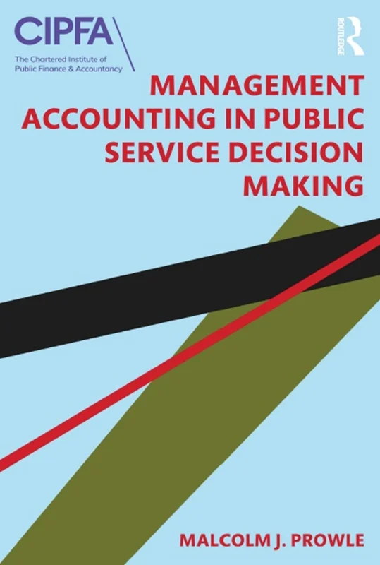 دانلود کتاب حسابداری مدیریت در تصمیم گیری خدمات عمومی