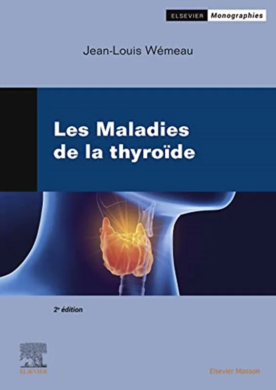 Les Maladies de la thyroïde (French Edition)