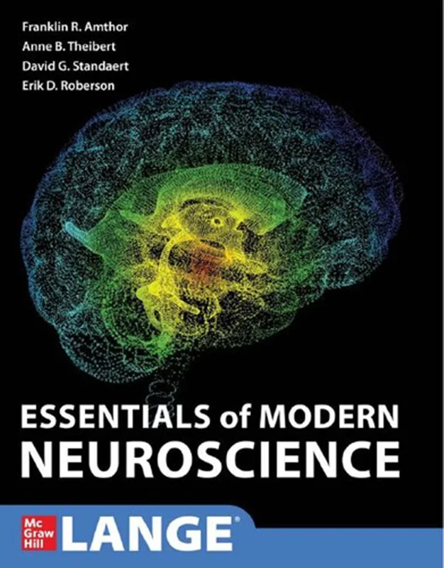 Essentials of Modern Neuroscience (LANGE)