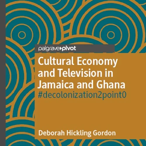 اقتصاد فرهنگی و تلویزیون در جامائیکا و غنا