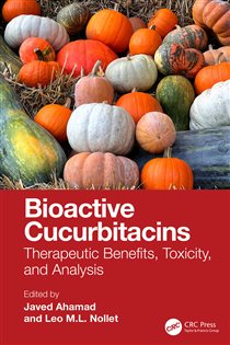Bioactive Cucurbitacins Therapeutic Benefits, Toxicity, and Analysis