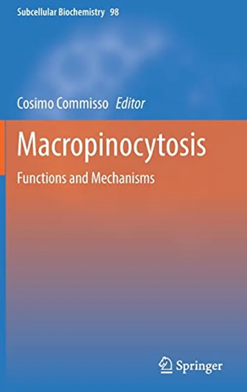 Macropinocytosis: Functions and Mechanisms