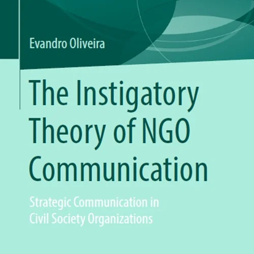 دانلود کتاب نظریه تحریک کننده ارتباطات NGO: ارتباطات استراتژیک در سازمان های جامعه مدنی