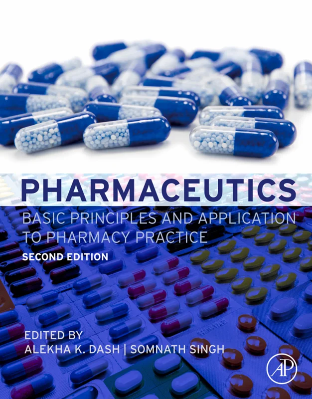 Pharmaceutics: Basic Principles and Application to Pharmacy Practice 2nd Edition