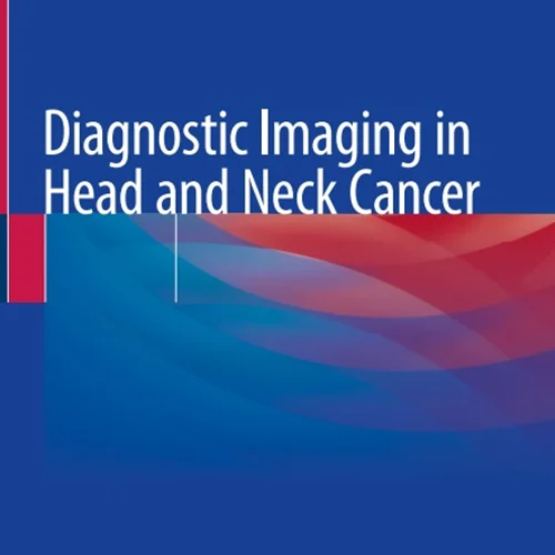 دانلود کتاب تصویربرداری تشخیصی در سرطان سر و گردن