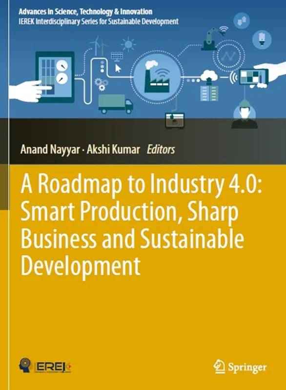 دانلود کتاب نقشه راه صنعت 4.0: تولید هوشمند، تجارت هشیار و توسعه پایدار