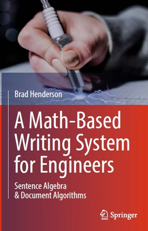 دانلود کتاب یک سیستم نوشتن مبتنی بر ریاضی برای مهندسین: جبر جمله و الگوریتم سند