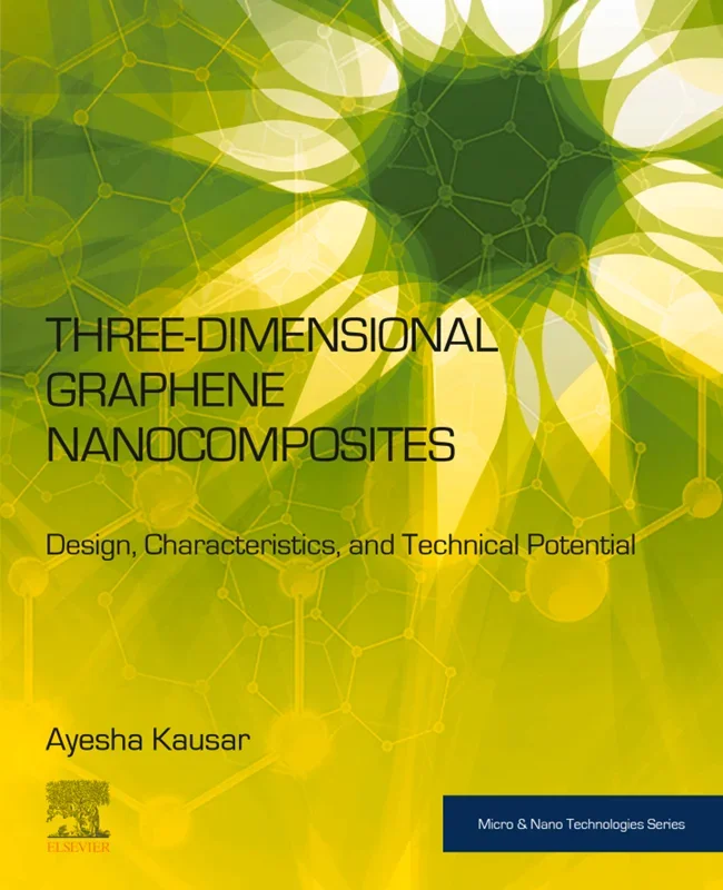 Three-Dimensional Graphene Nanocomposites: Design, Characteristics, and Technical Potential