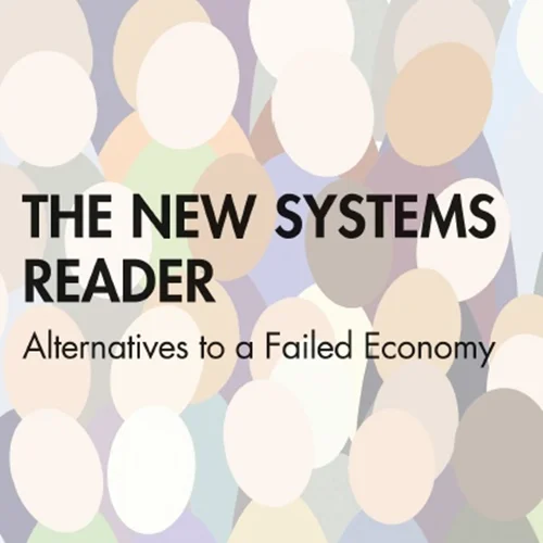خواننده سیستم های جدید: گزینه هایی برای یک اقتصاد ناموفق