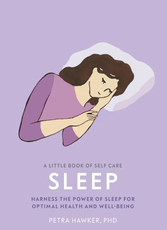 دانلود کتاب کوچک مراقبت از خود: خواب: قدرت خواب را برای سلامت و رفاه بهینه مهار کنید