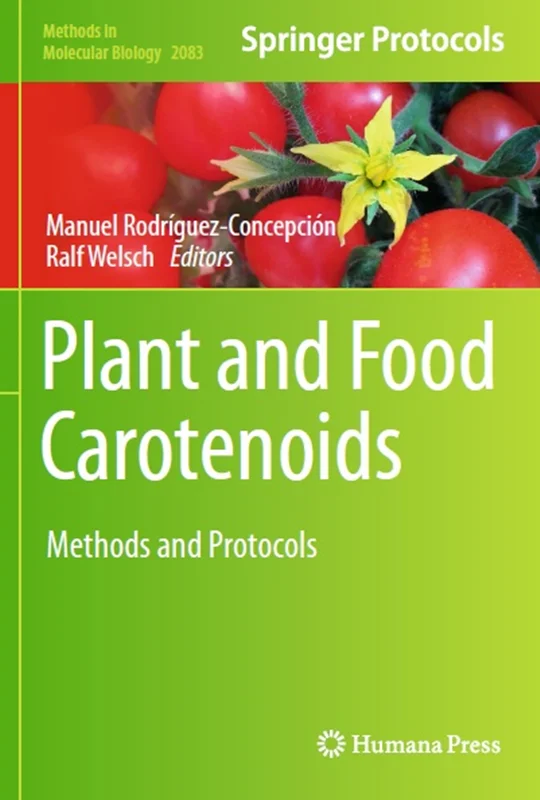 دانلود کتاب گیاهان و کاروتنوئید های غذایی: روش ها و پروتکل ها