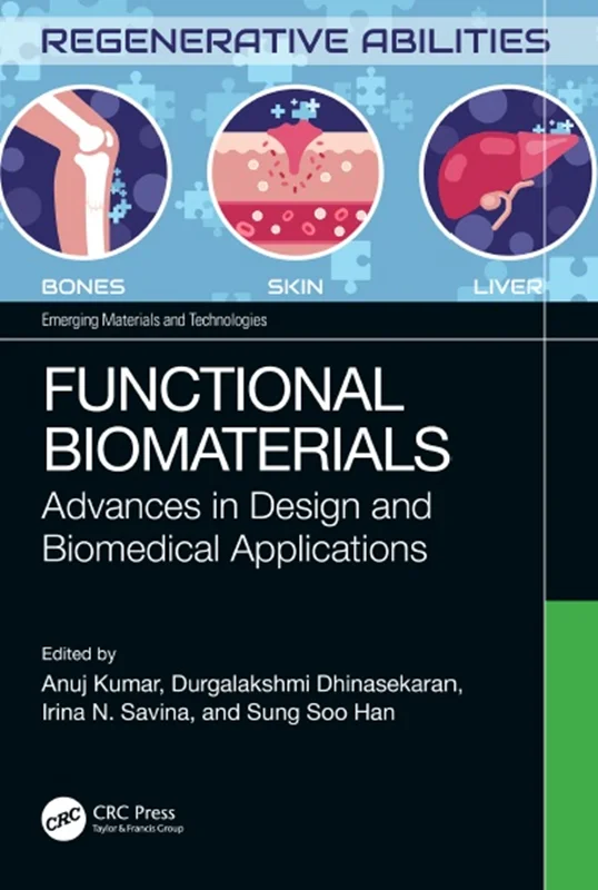 Functional Biomaterials: Advances in Design and Biomedical Applications