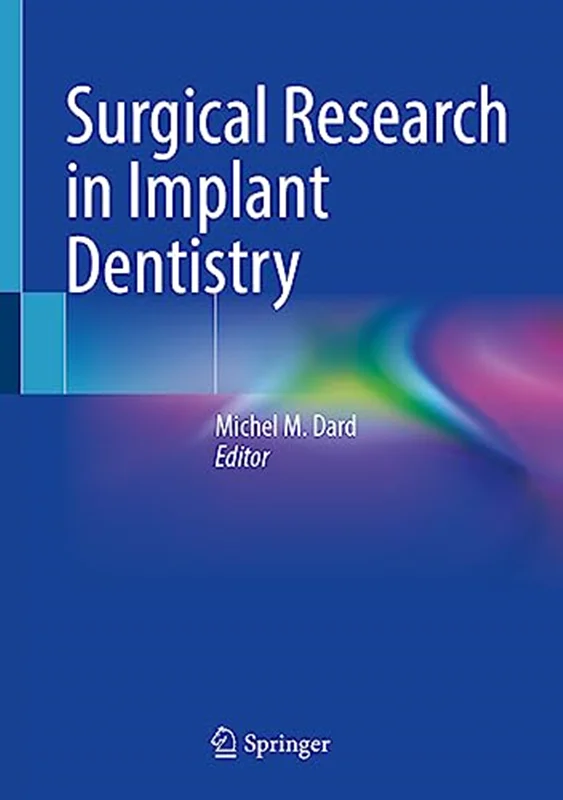 Surgical Research in Implant Dentistry