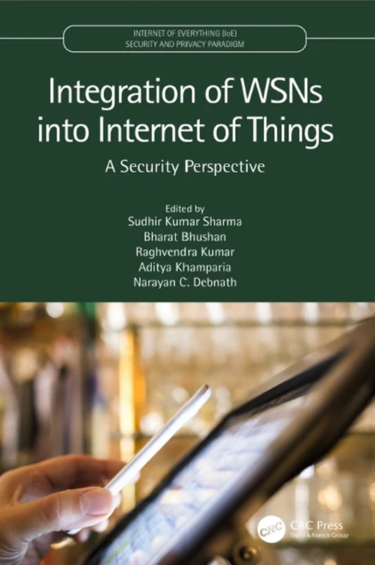 Integration of WSNs into Internet of Things, A Security Perspective