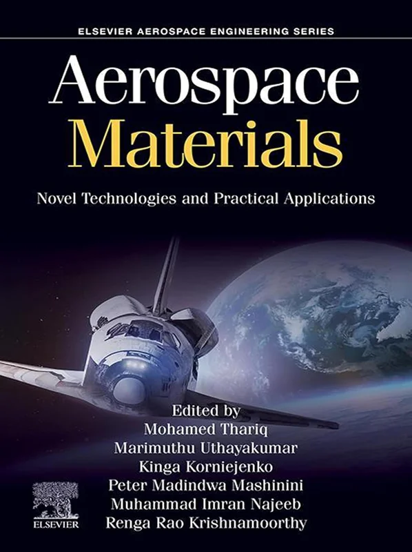 Aerospace Materials: Novel Technologies and Practical Applications