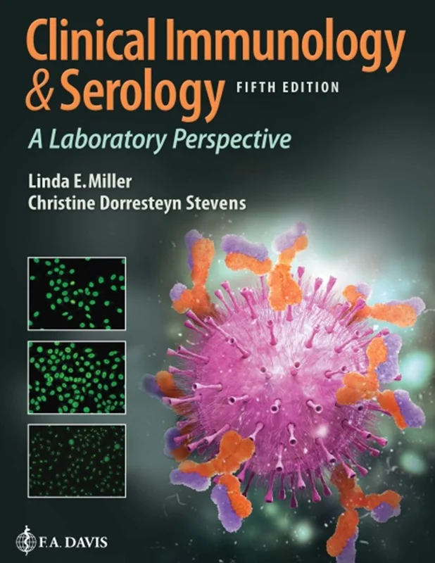 Clinical Immunology & Serology: A Laboratory Perspective