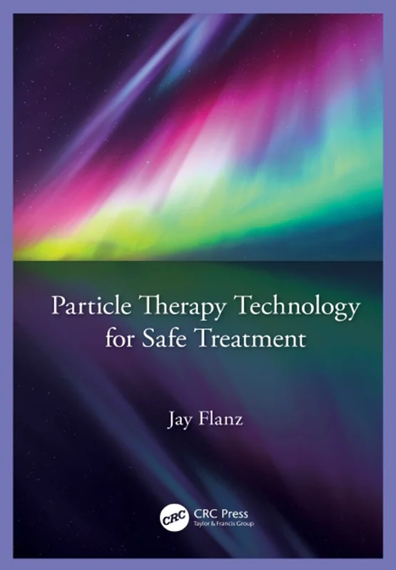 دانلود کتاب فناوری ذرات درمانی برای درمان ایمن