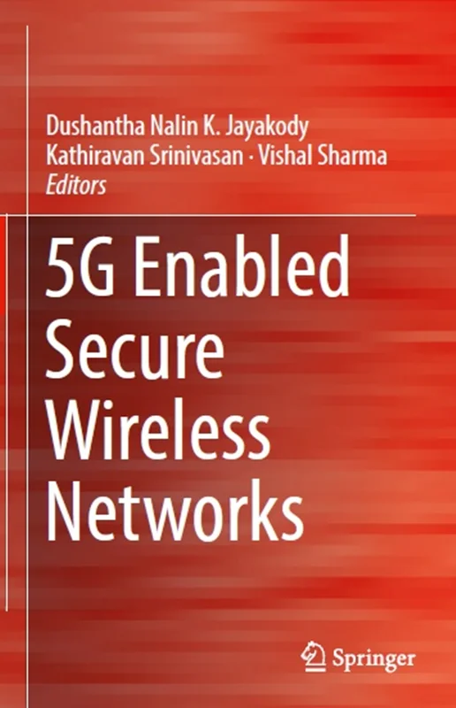 دانلود کتاب شبکه های بی سیم امن فعال شده با 5G