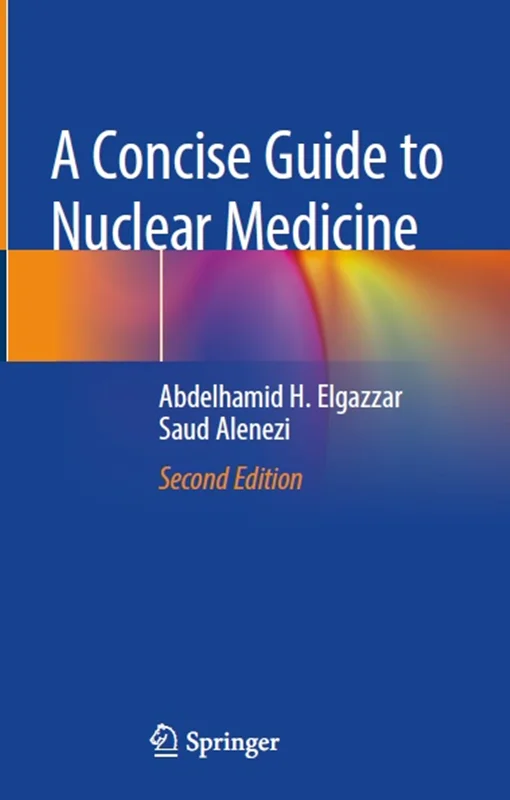 دانلود کتاب راهنمای مختصر در مورد پزشکی هسته ای