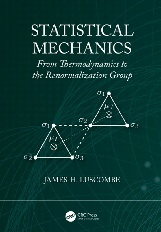 دانلود کتاب مکانیک آماری: از ترمودینامیک تا گروه تغییر حالت مجدد