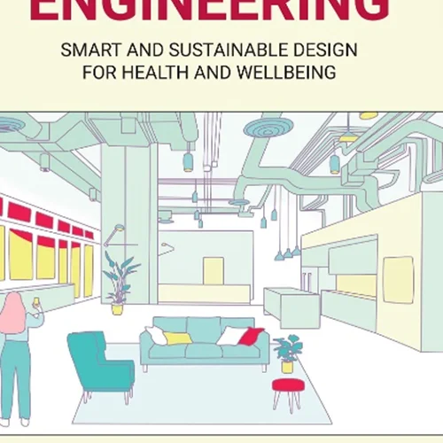 Building Services Engineering: Smart and Sustainable Design for Health and Wellbeing