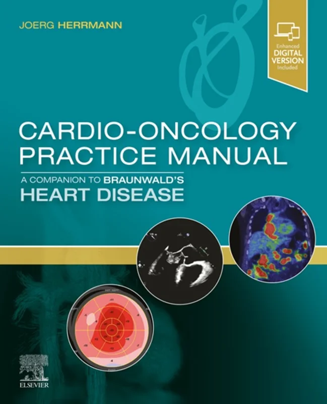 دانلود کتاب کتابچه راهنمای تمرین قلبی-انکولوژی: همراهی برای بیماری قلبی براونوالد
