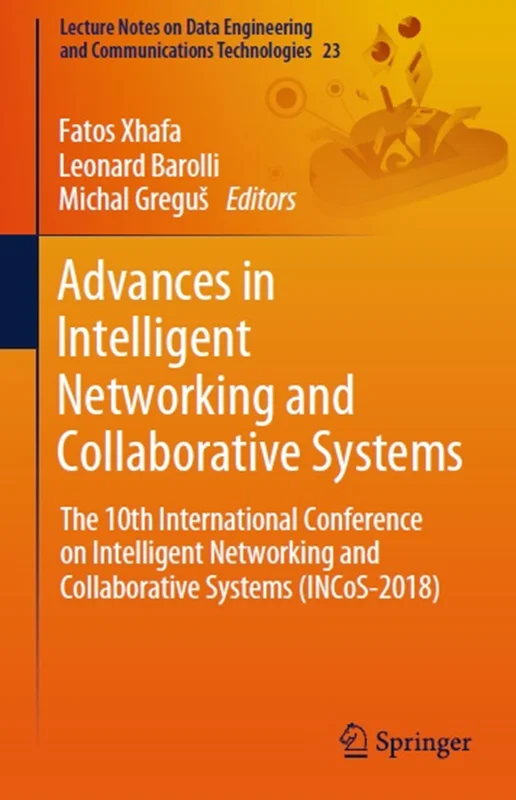 دانلود کتاب پیشرفت ها در شبکه سازی هوشمند و سیستم های همکاری