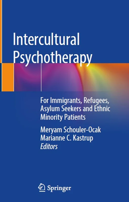 دانلود کتاب روان درمانی بین فرهنگی:برای مهاجران، پناهندگان، پناهجویان و بیماران اقلیت قومی