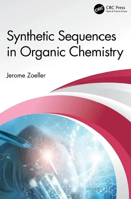 Synthetic Sequences in Organic Chemistry