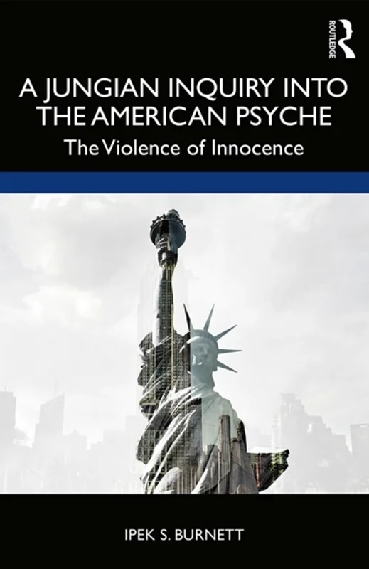 دانلود کتاب استعلام یونگی در مورد روانشناسی آمریکایی: خشونت معصومیت
