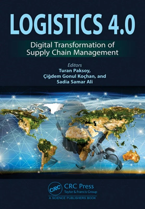 دانلود کتاب تدارکات 4.0 (Logistics 4.0): تحول دیجیتال مدیریت زنجیره تأمین