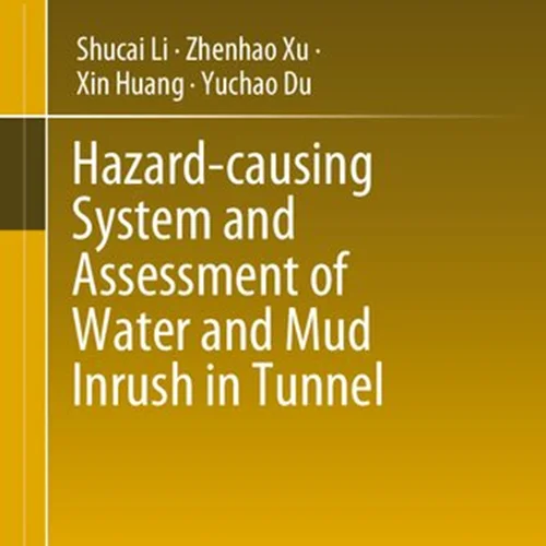Hazard-causing System and Assessment of Water and Mud Inrush in Tunnel