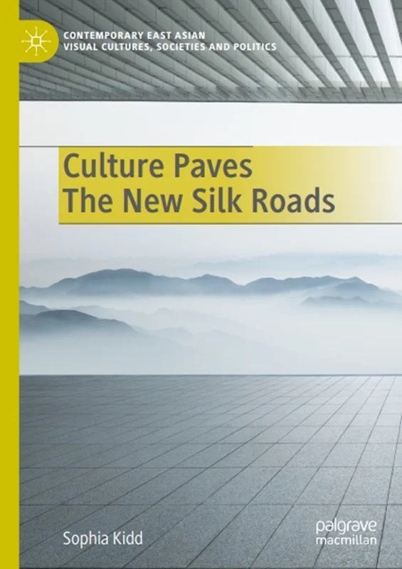 دانلود کتاب فرهنگ، جاده های ابریشم جدید را سنگفرش می کند