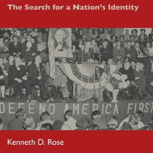 American Isolationism Between the World Wars: The Search for a Nation’s Identity