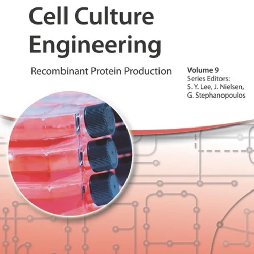 دانلود کتاب مهندسی کشت سلول: تولید پروتئین نوترکیب