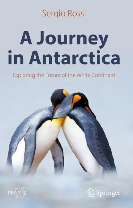 دانلود کتاب سفری در قطب جنوب: کاوش در آینده قاره سفید