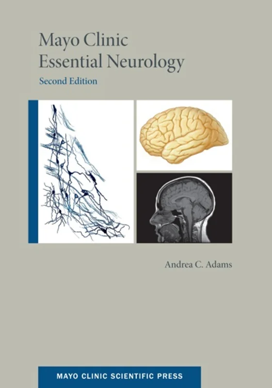 Mayo Clinic Essential Neurology, 2nd Edition