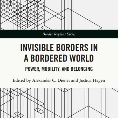 Invisible Borders in a Bordered World