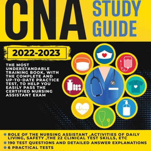 CNA STUDY GUIDE 2022-2023