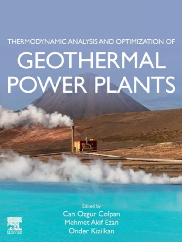 دانلود کتاب آنالیز ترمودینامیکی و بهینه سازی نیروگاه های زمین گرمایی