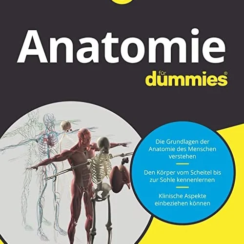 Anatomie für Dummies  (German Edition)