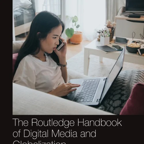 کتاب راهنمای روتلج در رسانه های دیجیتال و جهانی سازی