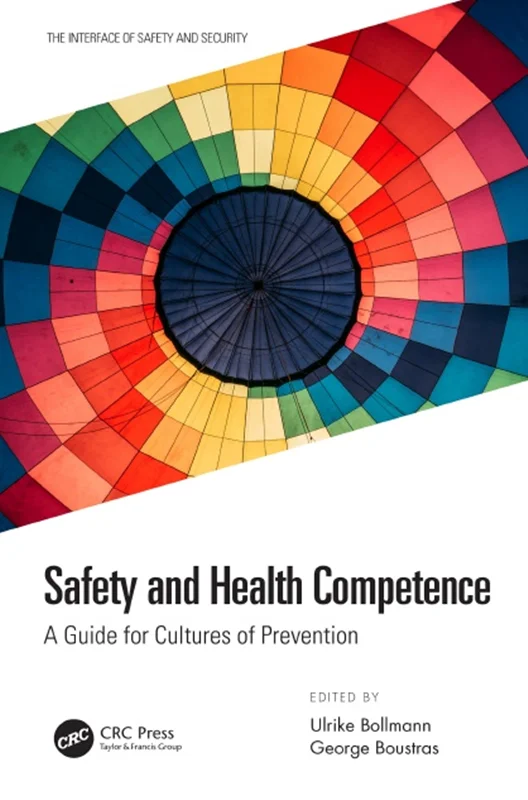 Safety and Health Competence: A Guide for Cultures of Prevention