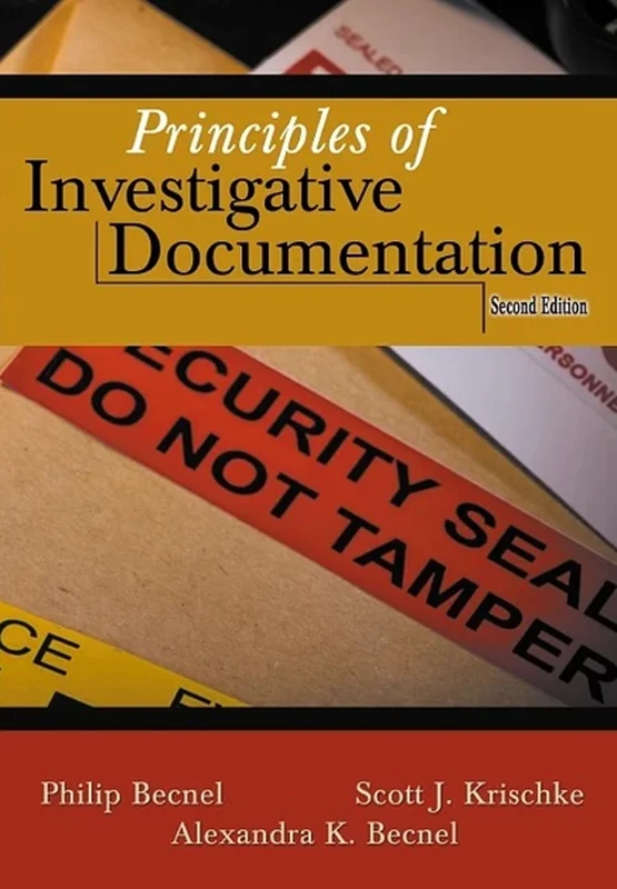 Principles of Investigative Documentation