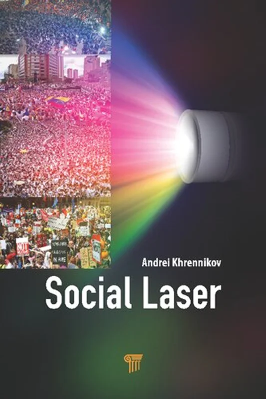 Social Laser: Application of Quantum Information and Field Theories to Modeling of Social Processes