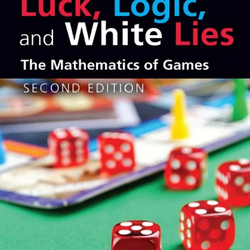 Luck, Logic, and White Lies