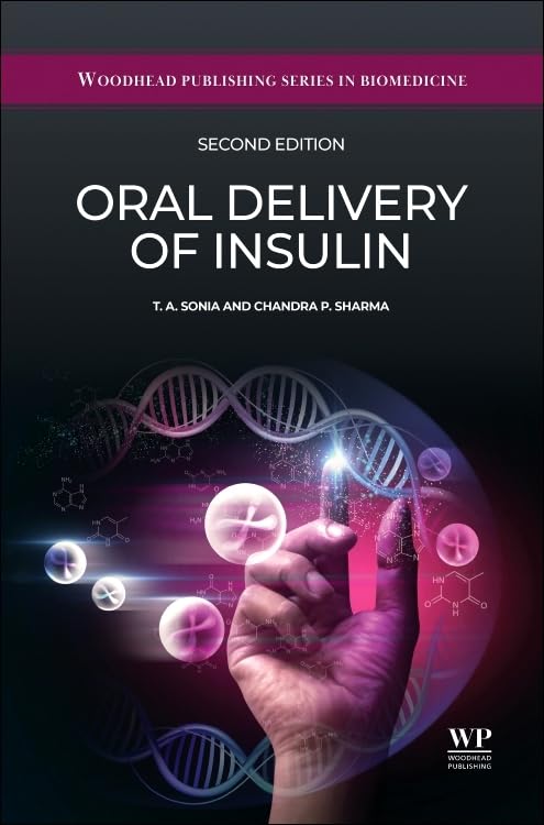 Oral Delivery of Insulin 2nd Edition