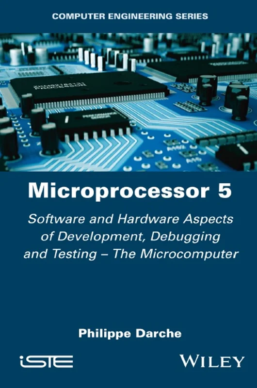 دانلود کتاب ریز پردازنده 5: نکات نرم افزاری و سخت افزاری توسعه، اشکال زدایی و آزمایش – ریز رایانه
