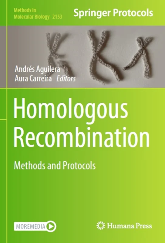 Homologous Recombination: Methods and Protocols